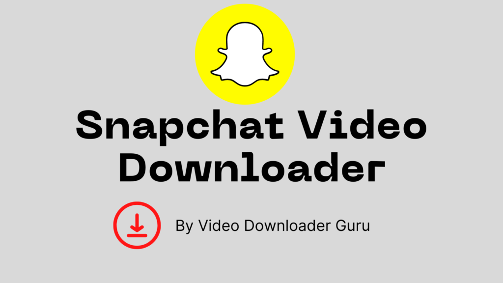 Snapchat Video Downloader