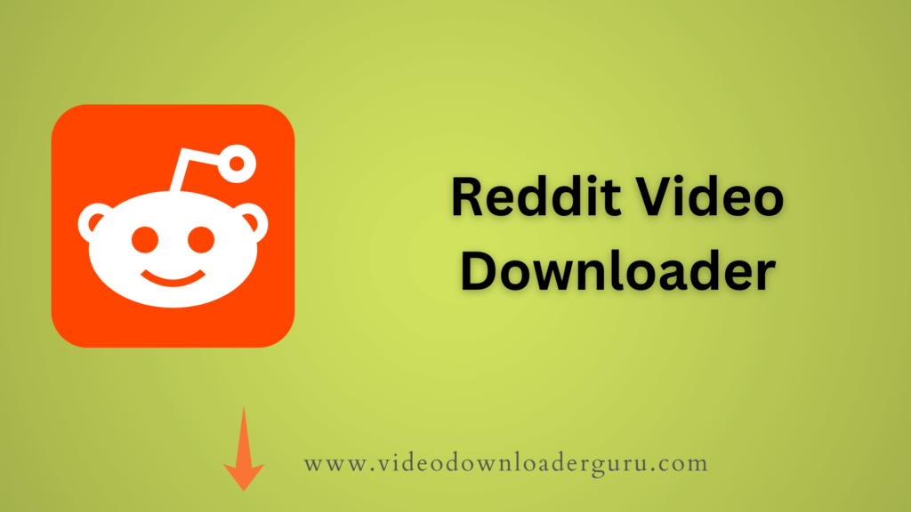 Reddit Video Downloader 