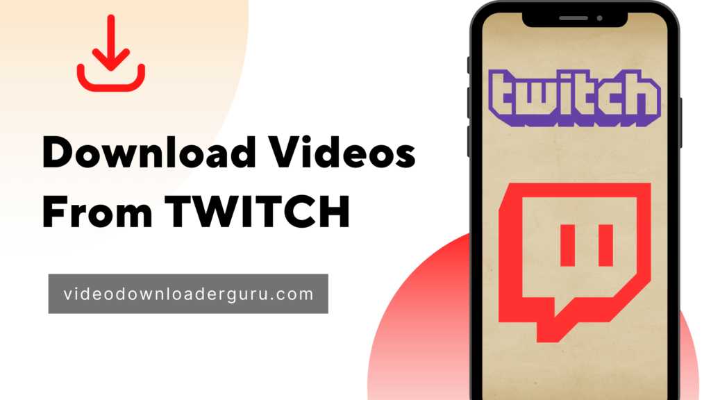 Download Videos From TWITCH (1)